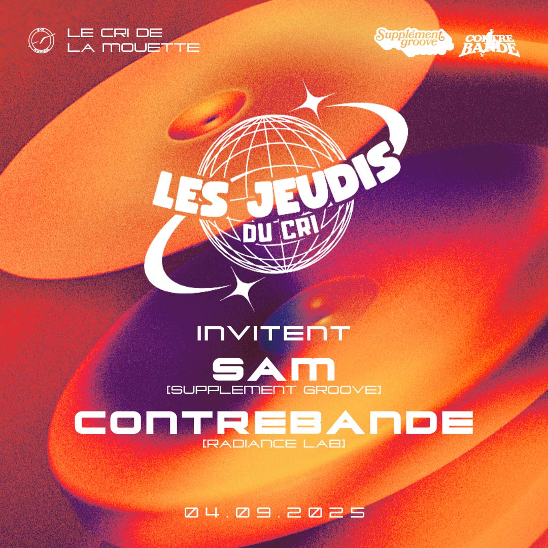 LES JEUDIS DU CRI INV. SAM & CONTREBANDE