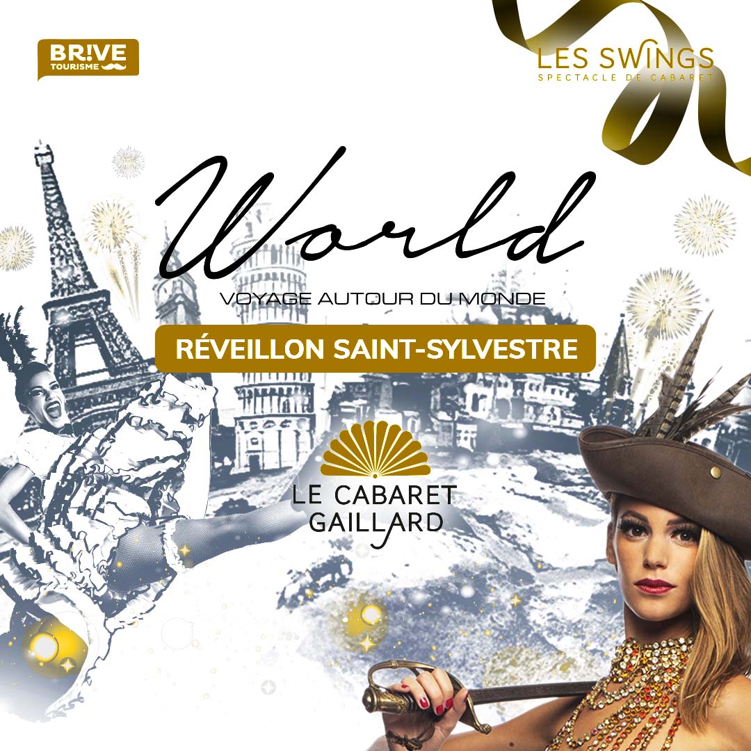 RÉVEILLON DE LA SAINT SYLVESTRE - CABARET GAILLARD